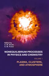  Starik A. M., Frolov S. M. «Nonequilibrium processes in physics and chemistry. Vol. 1. Plasma, clusters, and atmosphere»
