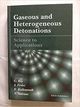G. Roy, S. Frolov, K.Kailasanath, N.N. Smirnov, eds. «Gaseous and heterogeneous detonations: Science to applications»