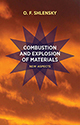 Shlensky O. F. «Combustion and explosion of materials: New aspects»